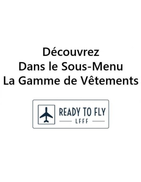 GAMME DE VETEMENTS READY TO FLY