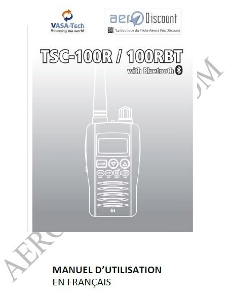 Notice en Français du Récepteur Scanner TSC 100RA Notice en Français du Récepteur Scanner TSC 100RA