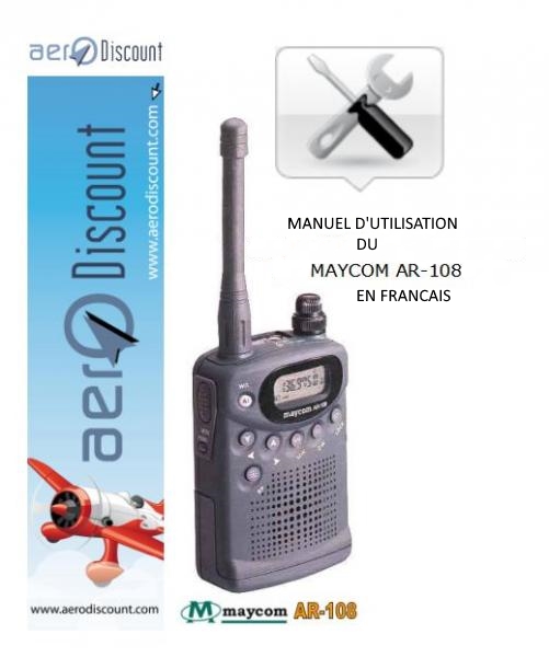 Lien d'accés au Manuel d'utilisation en français du MAYCOM AR-108
